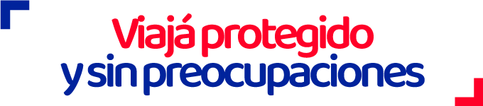 Viajá protegido y sin preocupaciones